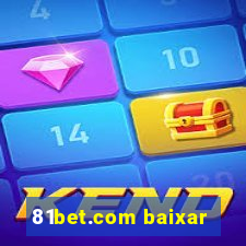 81bet.com baixar